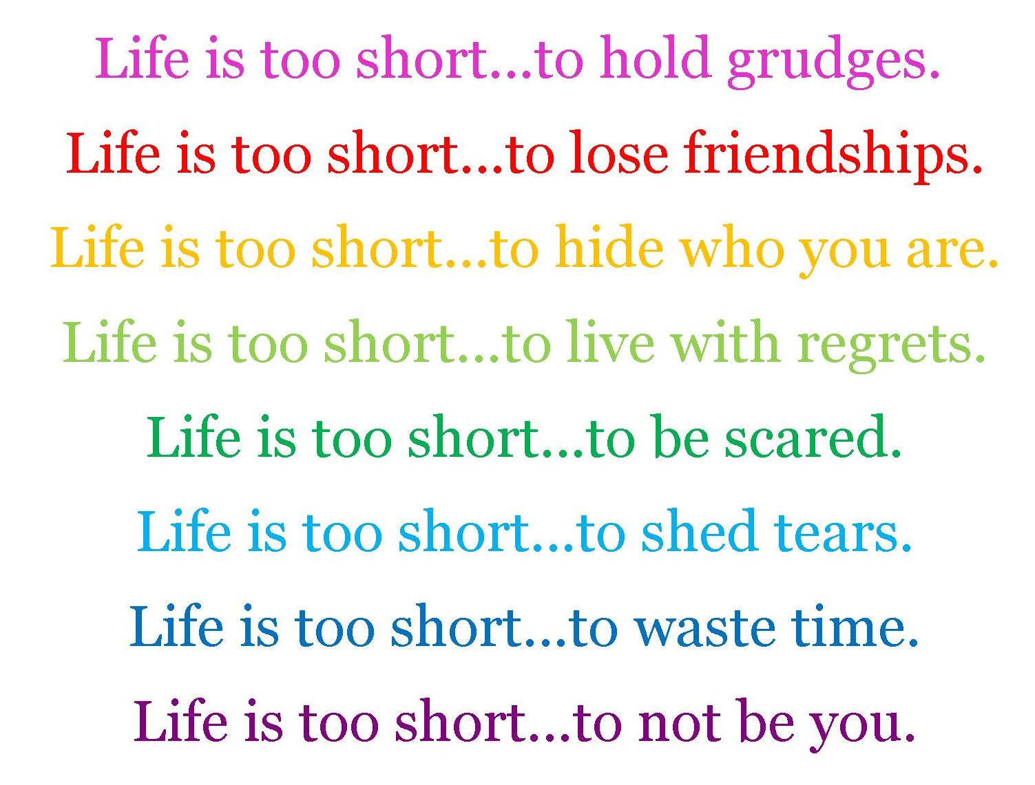Life Is Too Short Image