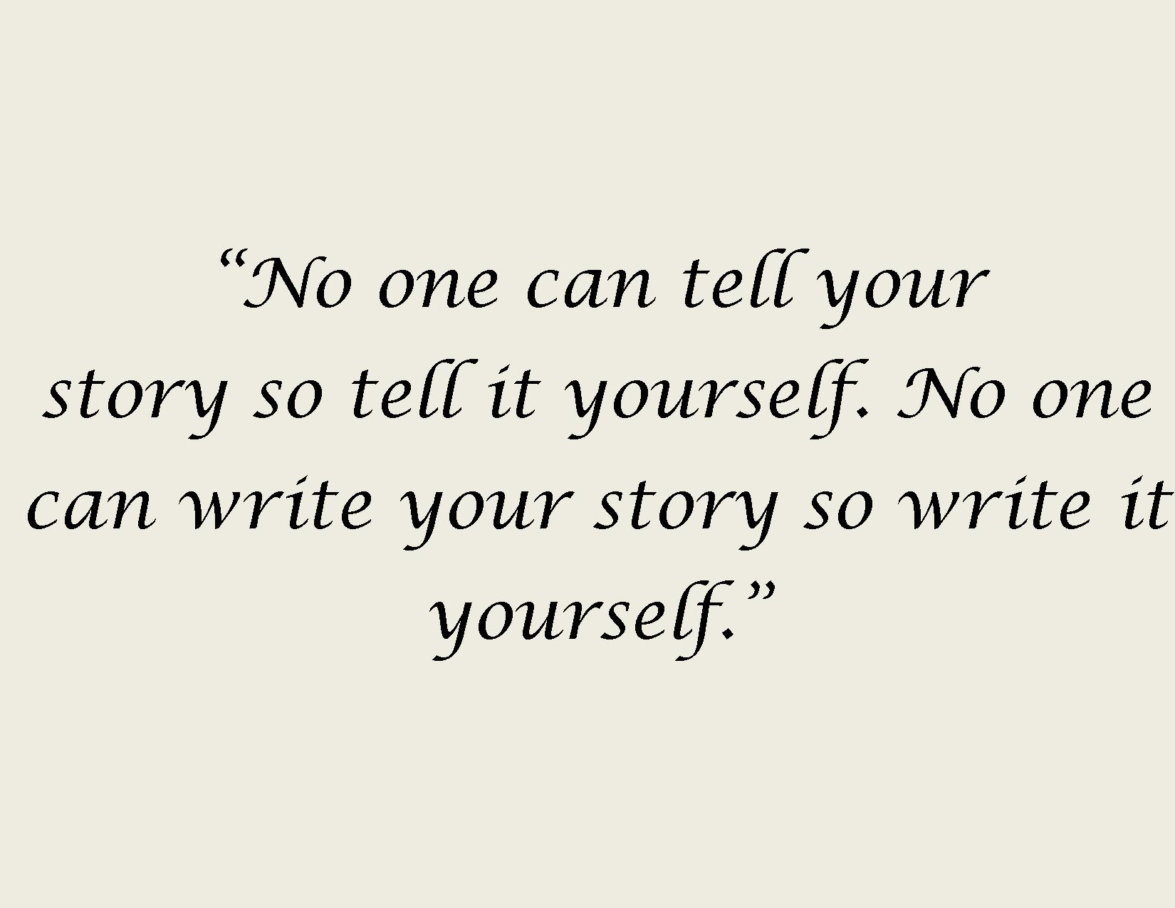 Quote About Writing Your Story Herminia Chow