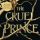 The Cruel Prince - Holly Black | A Book Review
