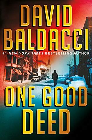 One Good Deed - David Baldacci 